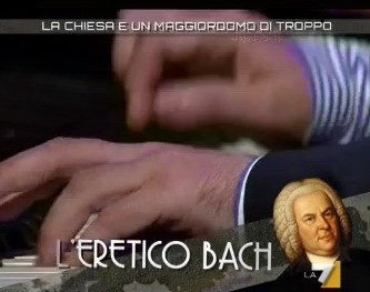 L’eretico Bach