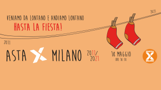 Questa sera Hasta la Fiesta, Asta X Milano